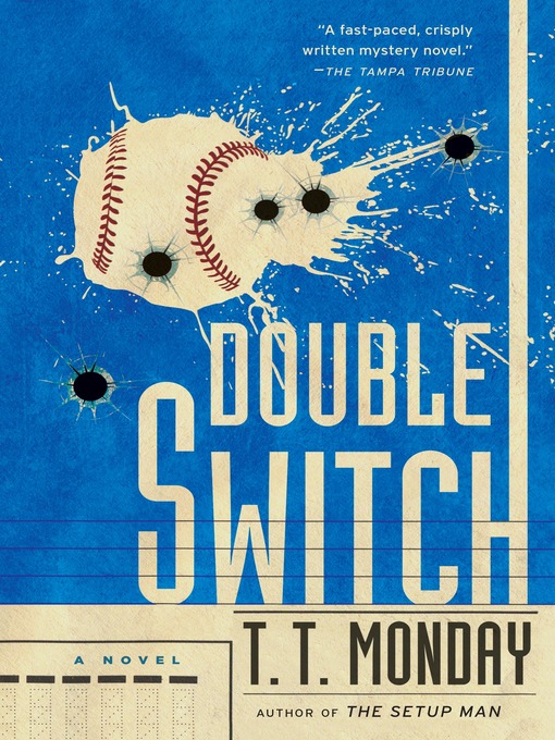 Title details for Double Switch by T. T. Monday - Available